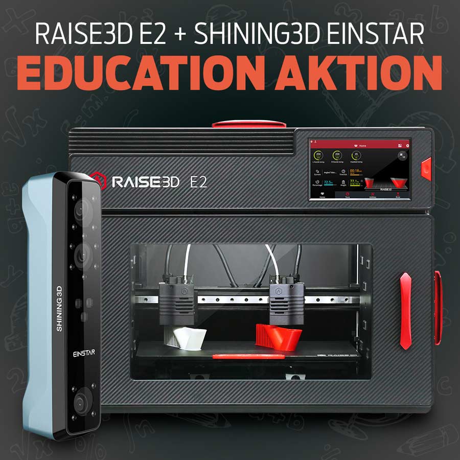EDUCATION XL Angebot - Raise 3D E2 Dual Extruder (IDEX) 3D-Drucker + Shining3D EinStar Handscanner EDUCATION XL Angebot - Raise 3D E2 Dual Extruder (IDEX) 3D-Drucker + Shining3D EinStar Handscanner